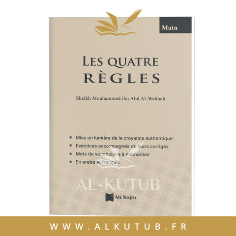 LES QUATRE RÈGLES – AN NAJM