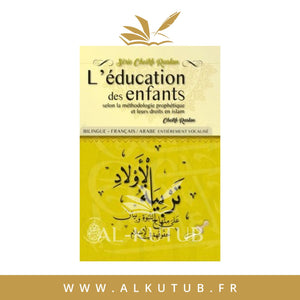 L'éducation des enfants - Cheikh Raslan