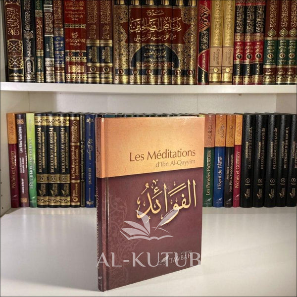 Les Méditations d'Ibn Al-Qayyim | Al-Kutub