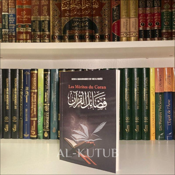 Les Mérites du Coran | Al-Kutub