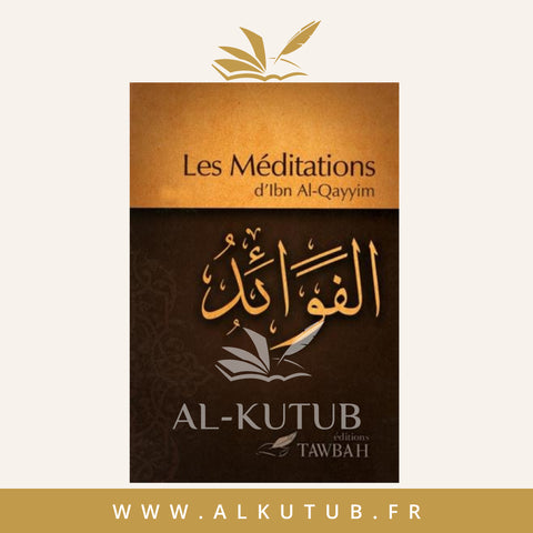 Les Méditations d'Ibn Al-Qayyim