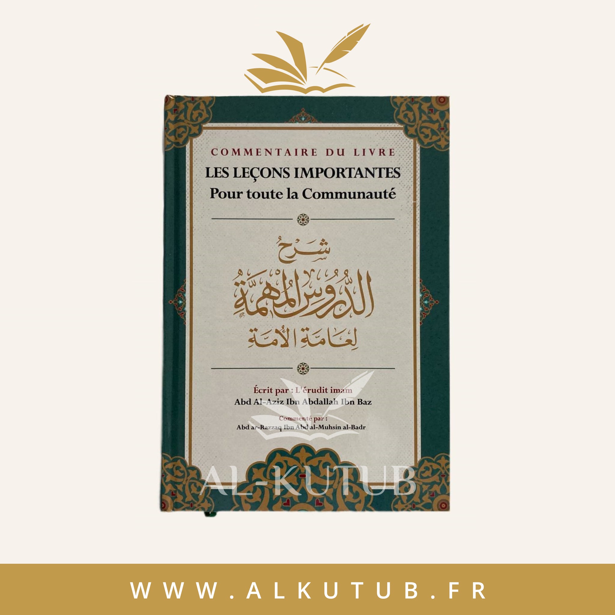 Explication des Leçons Importantes pour toute la Communauté d'Ibn Baz | Al-Badr