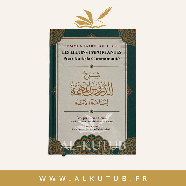 Explication des Leçons Importantes pour toute la Communauté d'Ibn Baz | Al-Badr