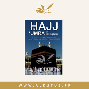 Hajj et ‘Umra en images