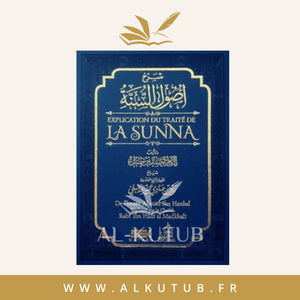 Explication du traité de la Sunna de l’imam Ahmad Ibn Hanbal