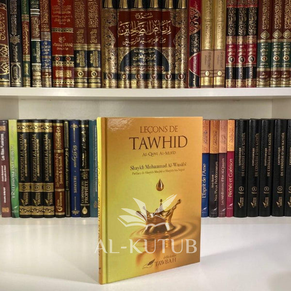 Leçons de Tawhid | Al-Kutub