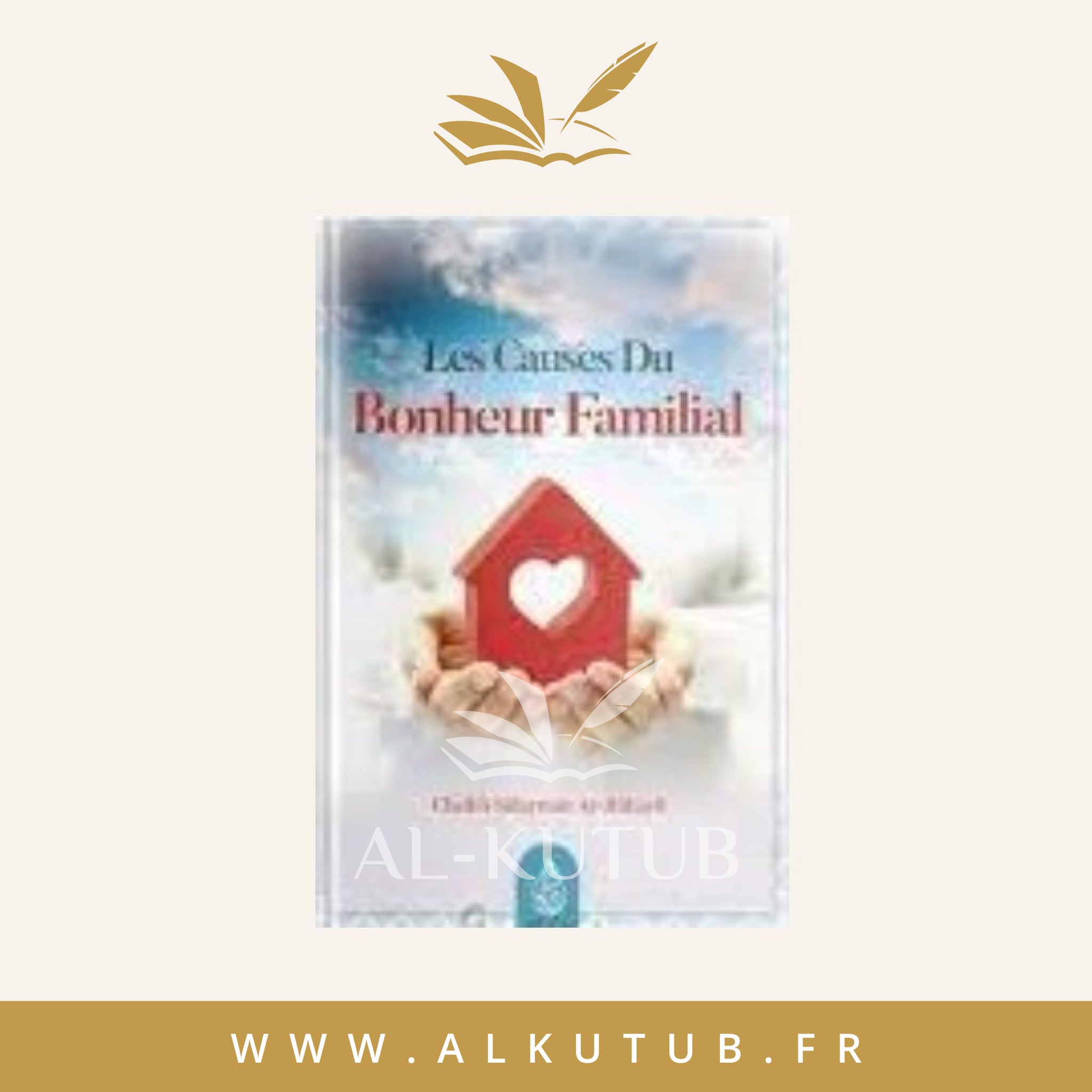 Les causes du bonheur familial