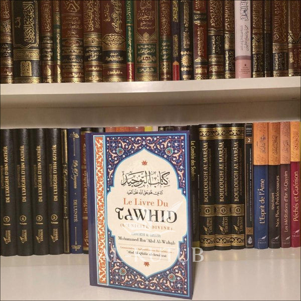 Le Livre du Tawhid | Al-Kutub